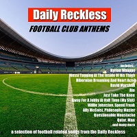Reckless Footbal Club Anthems
