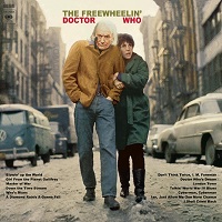The Freewheeling Dr Who
